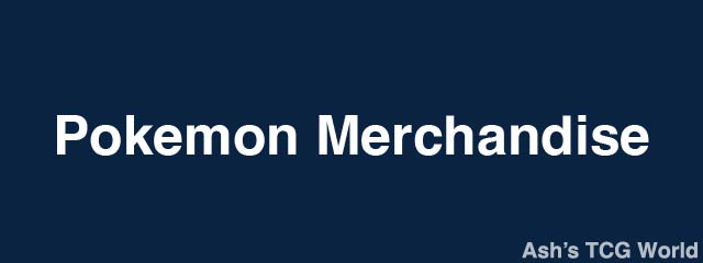 Pokemon Merchandise collection